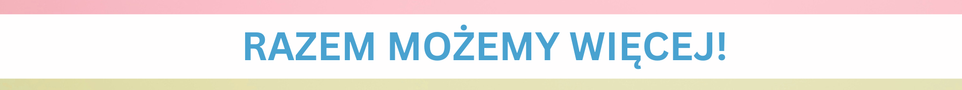 razem możemy więcej