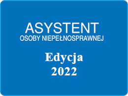 Asystent osobisty osoby niepełnosprawnej – edycja 2022